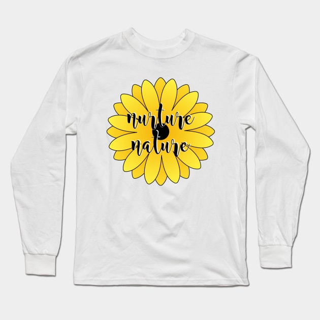 Nurture Nature Long Sleeve T-Shirt by lolsammy910